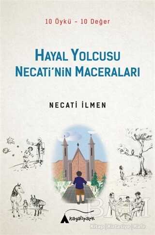 Hayal Yolcusu - Necati’nin Maceraları kapağı