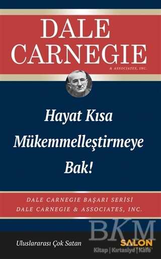 Hayat Kısa Mükemmelleştirmeye Bak! kapağı