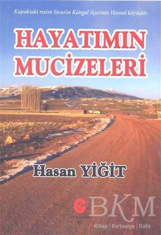 Hayatımın Mucizeleri