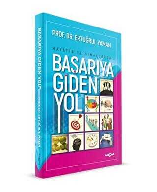 Hayatta ve Sınavlarda Başarıya Giden Yol