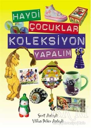 Haydi Çocuklar Koleksiyon Yapalım kapağı