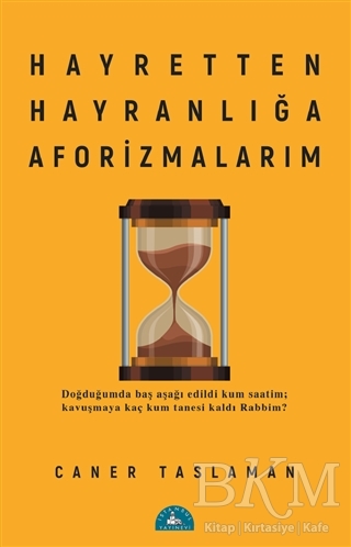 Hayretten Hayranlığa Aforizmalarım kapağı