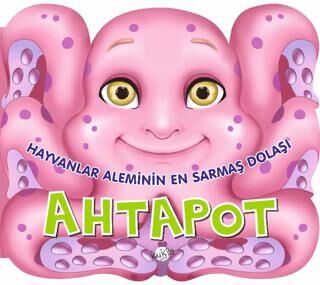 Hayvanlar Aleminin En Sarmaş Dolaşı : Ahtapot
