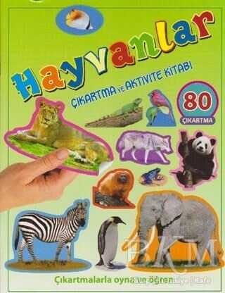 Hayvanlar - Çıkartma ve Aktivite Kitabı