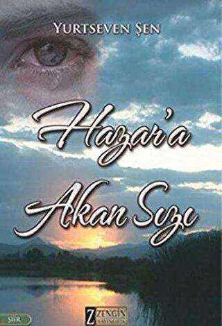 Hazan`a Akan Sızı