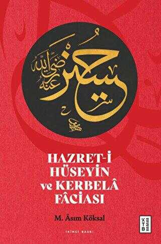 Hazret-i Hüseyin ve Kerbela Faciası kapağı