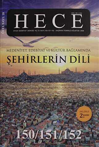 Hece Aylık Edebiyat Dergisi Şehirlerin Dili Özel Sayısı:18 - 150-151-152 Ciltsiz