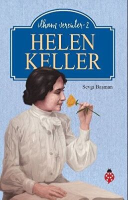 Helen Keller - İlham Verenler 2 kapağı