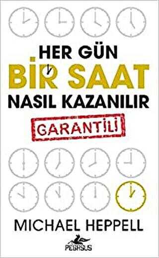 HER GÜN BİR SAAT NASIL KAZANILIR