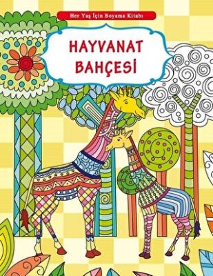 Her Yaş İçin Boyama Kitabı - Hayvanat Bahçesi