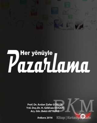 Her Yönüyle Pazarlama
