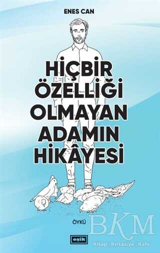 Hiçbir Özelliği Olmayan Adamın Hikayesi kapağı