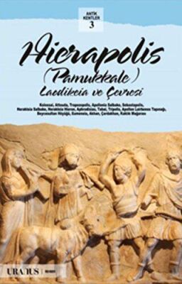 Hierapolis - Pamukkale Türkçe
