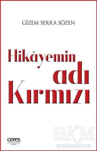 Hikayemin Adı Kırmızı