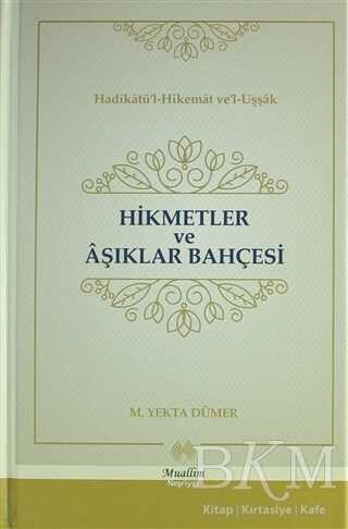 Hikmetler ve Aşıklar Bahçesi