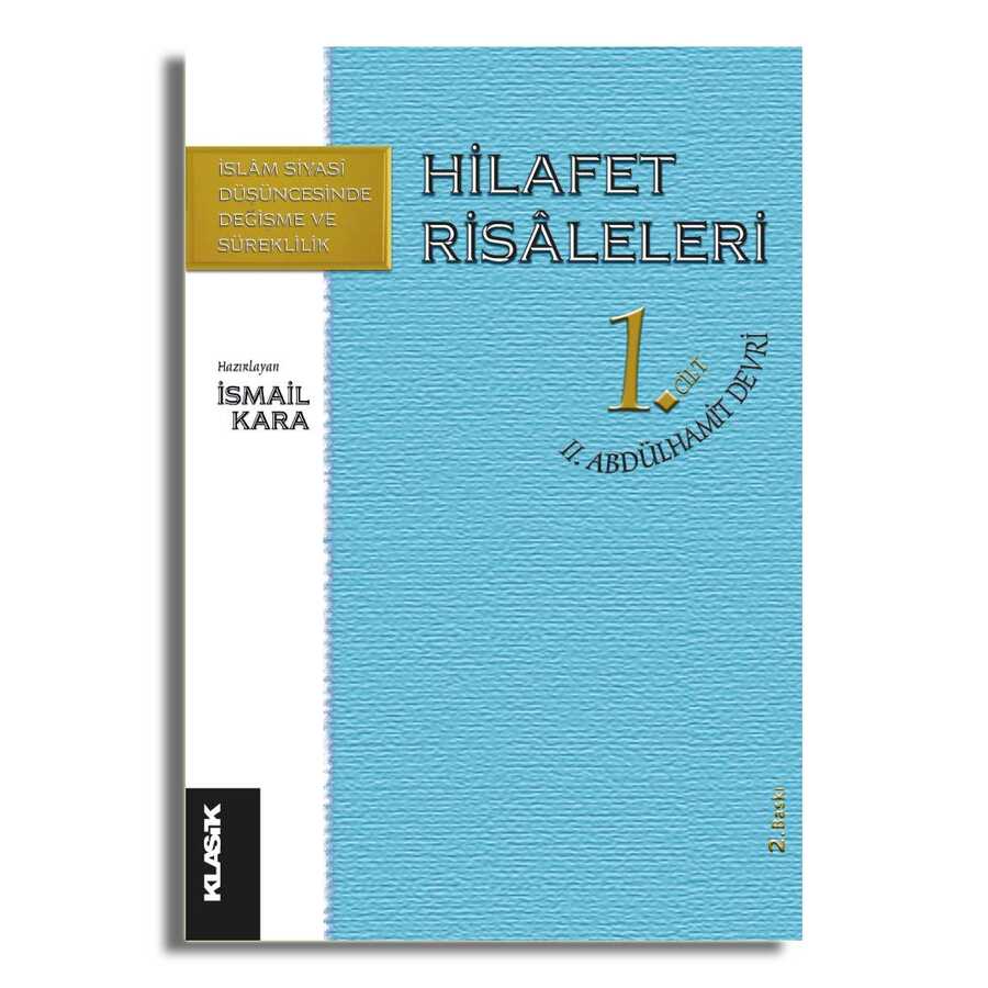 Hilafet Risaleleri 1. Cilt 2. Abdülhamit Devri kapağı
