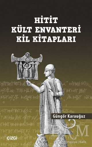 Hitit Kült Envanteri Kil Kitapları kapağı