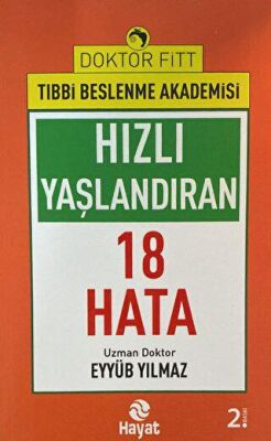Hızlı Yaşlandıran 18 Hata kapağı