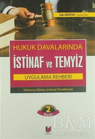 Hukuk Davalarında İstinaf ve Temyiz Uygulama Rehberi