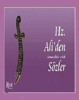 Hz. Ali`den Sözler
