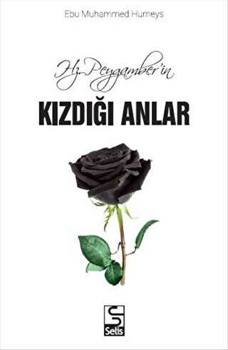 Hz. Peygamber`in Kızdığı Anlar kapağı