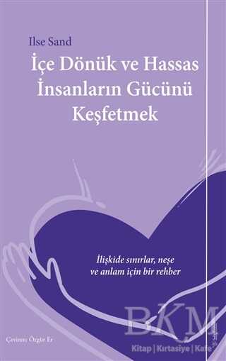 İçe Dönük ve Hassas İnsanların Gücünü Keşfetmek kapağı