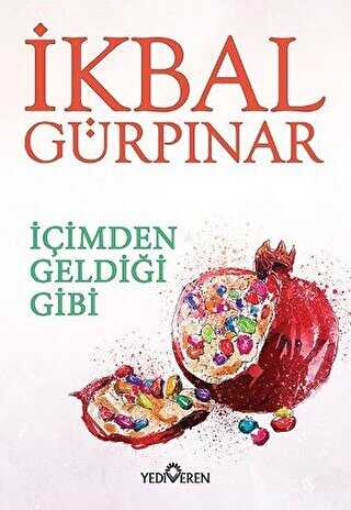 İçimden Geldiği Gibi