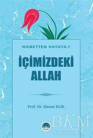 İçimizdeki Allah - Mabetten Hayata 1 kapağı