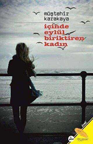İçinde Eylül Biriktiren Kadın kapağı