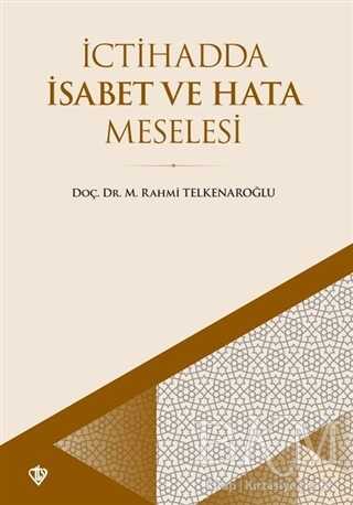 İctihadda İsabet ve Hata Meselesi kapağı