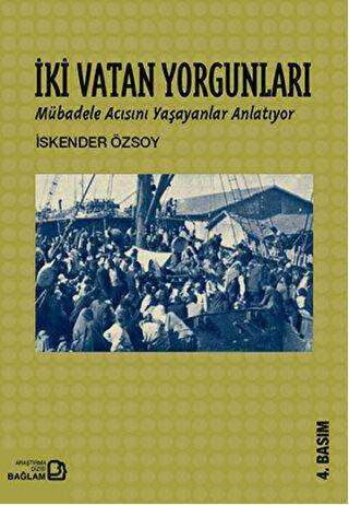 İki Vatan Yorgunları