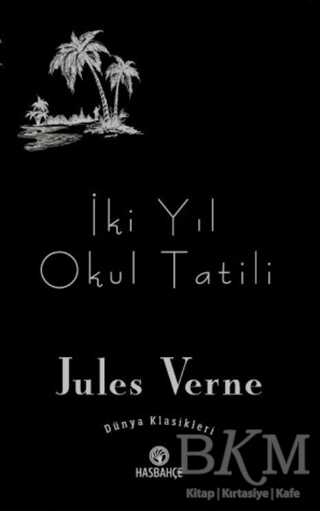 İki Yıl Okul Tatili kapağı