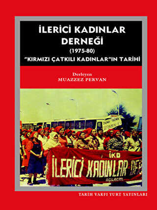 İlerici Kadınlar Derneği 1975 - 1980