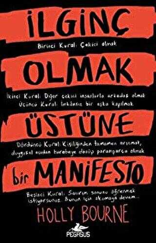 İLGİNÇ OLMAK ÜSTÜNE BİR MANİFESTO