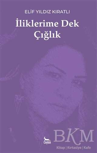 İliklerime Dek Çığlık kapağı