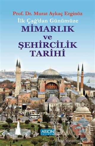 İlk Çağdan Günümüze Mimarlık ve Şehircilik Tarihi kapağı