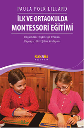 İLK VE ORTAOKULDA MONTESSORİ EĞİTİMİ