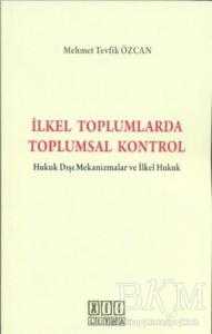 İlkel Toplumlarda Toplumsal Kontrol