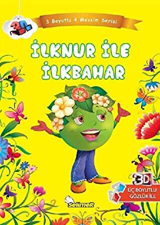 İlknur ile İlkbahar - Üç Boyutlu Dört Mevsim Serisi