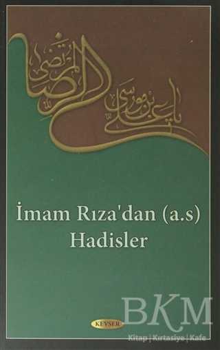 İmam Rıza`dan a.s Hadisler