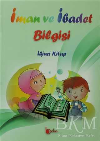 İman ve İbadet Bilgisi: İkinci Kitap