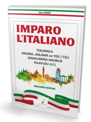 Imparo L`italiano İtalyanca Okuma Anlama ve YDS  CELI Sınavlarına Hazırlık Kılavuzu A1 kapağı