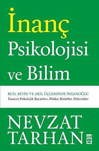 İnanç Psikolojisi ve Bilim
