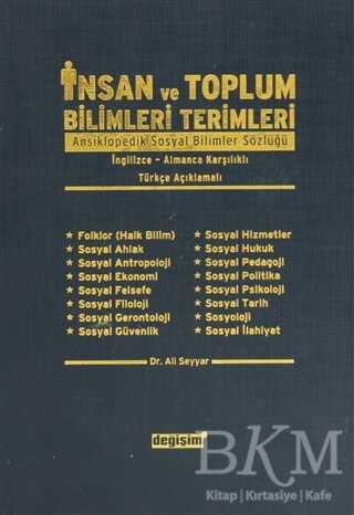 İnsan ve Toplum Bilimleri Terimleri Ansiklopedik Sosyal Bilimler Sözlüğü- İngilizce-Almanca Karşılıklı- Türkçe Açıklamalı