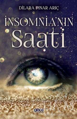 İnsomnia’nın Saati