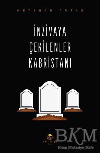 İnzivaya Çekilenler Kabristanı kapağı