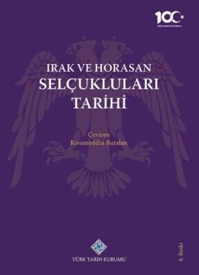 Irak ve Horasan Selçukluları Tarihi