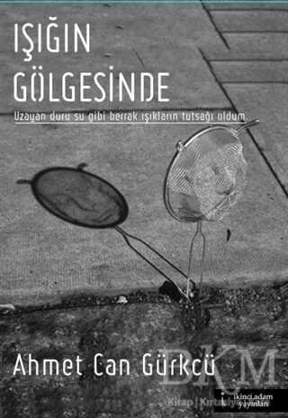 Işığın Gölgesinde