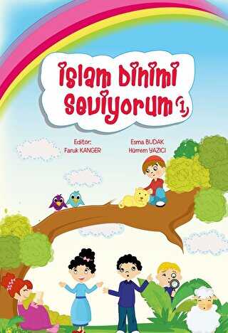İslam Dinimi Seviyorum 1