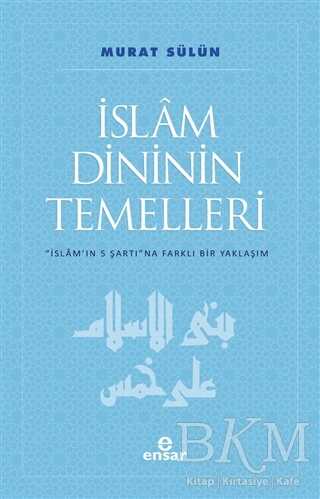 İslam Dininin Temelleri kapağı